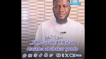 Alarama Abubakar gondo  _068_Surah_Al_Qalam سورة القلم