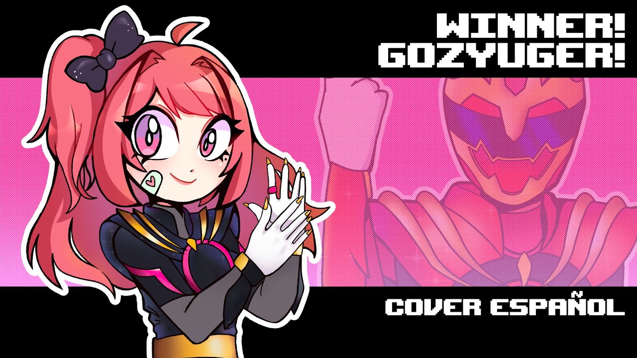 ⟡˖ ࣪ WINNER! GOZYUGER! ┊ No.1 Sentai Gozyuger (Opening Full ver.) 〖 cover español 〗🏁