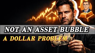If Everything Feels Like a Bubble, the Problem Isn’t Assets — It’s the Dollar