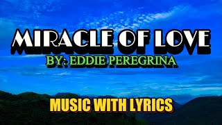 Miracle Of Love Sung By Eddie Peregrina  A Classic Opm Love Song With S