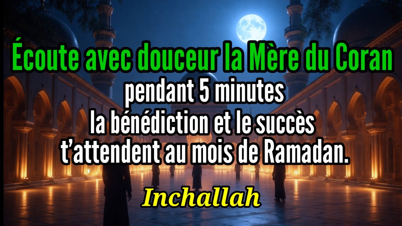 Viral et mélodieuse, la Mère du Coran, source de prospérité au mois de Ramadan.
