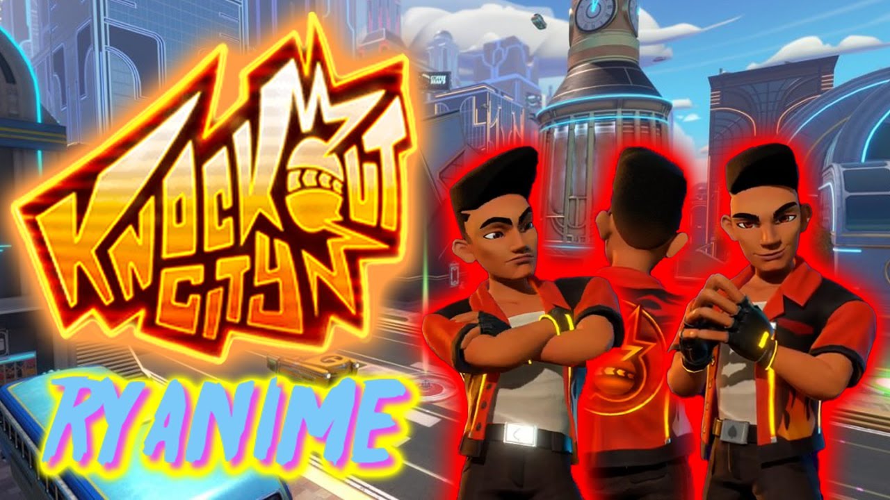 Knockout City [RYANIME GOES TO THE STREETS]