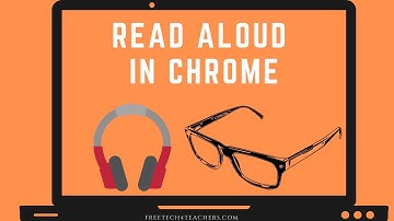 Read Aloud in Chrome
