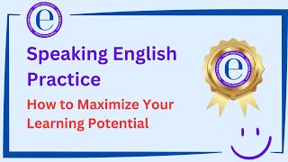 Speaking English Practice How To Use Our Video Series