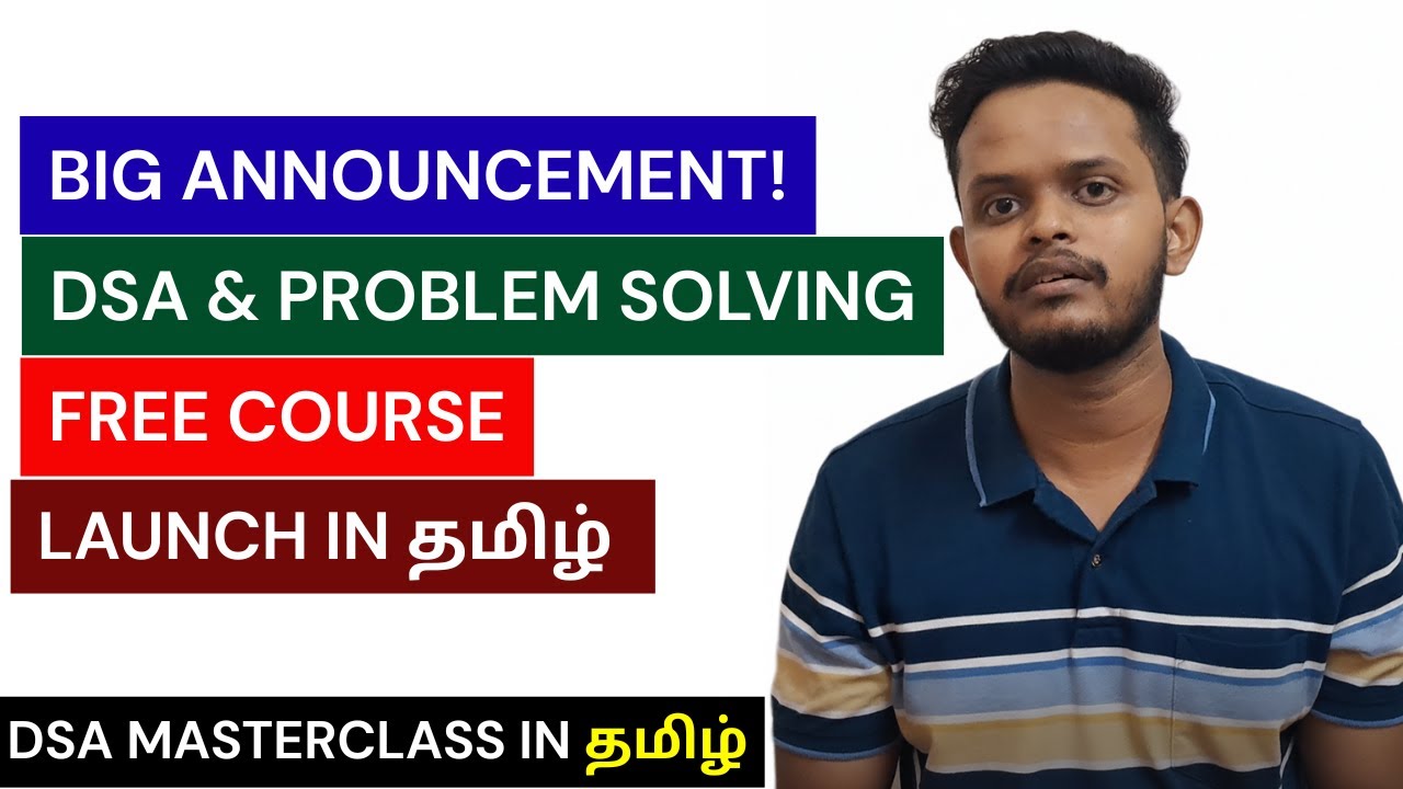 Big Announcement! | Free DSA & Problem Solving Course in Tamil ...