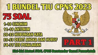 Cpns 2023 Questions 1 Tiu Bundle Part 1 Synonyms Antonyms