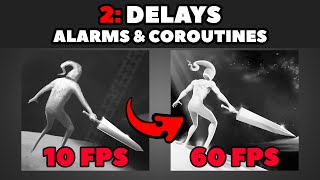 Alarms & Coroutines (How to Optimize Your Game #2)