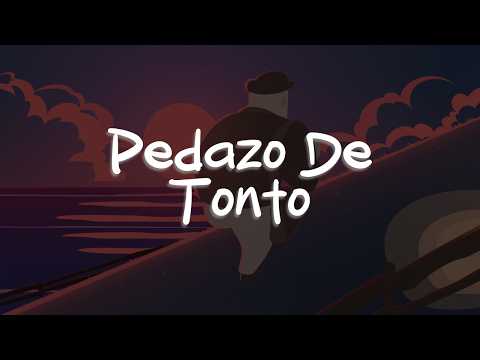 Carin León, Luis Mexia - Pedazo De Tonto (Letra)