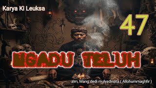 Ngadu Teluh Karya Ki Leuksa dongengbahasasunda