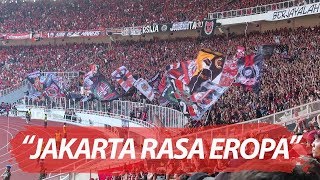 JAKARTA RASA EROPA PERSIJA VS PSM FINAL PIALA INDONESIA LEG 1