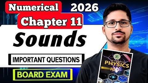 Sounds Numerical chapter 11 class 10 new physics book | 2026 Board exam Important Question matric