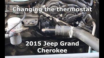 Changing the thermostat in a 2015 Jeep Grand Cherokee (P0128)