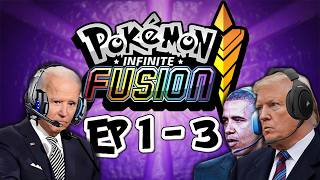 Presidents Pokemon Infinite Fusion Randomizer Nuzlocke | 1 - 3