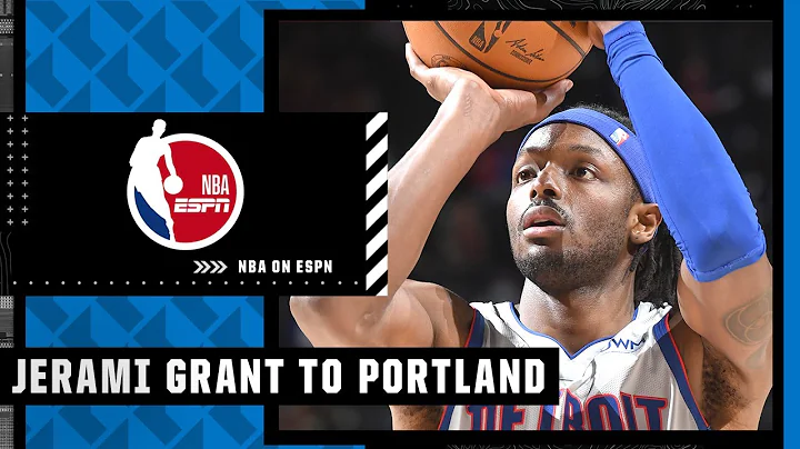 Woj: Jerami Grant is a BIG part of RESHAPING Portland around Damian Lillard | 2022 NBA Draft Preview - DayDayNews