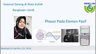 8.4. Phasor Pada Elemen Pasif (Resistor, Induktor dan Kapasitor) - Rangkaian Listrik 8.4. Phasor Pada Elemen Pasif (Resistor, Induktor dan Kapasitor) - Rangkaian Listrik