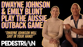 Dwayne Johnson & Emily Blunt Play The Aussie Outback Game