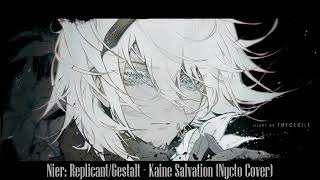 Nier: Replicant/Gestalt - Kaine Salvation (Nycto Cover)
Were always going to be together, Kainé. If you transform again, well just stop it again! As many times as it takes! I dont care how tough it is, were gonna get you back!
Download Here: https://soundcloud.com/nyctomusic/kaines-salvation-cover
Social Media
Twitter: https://twitter.com/Little_Nycto
Youtube: https://www.youtube.com/channel/UC0VFj7lC2Qi7r4jjX55VgWA
Soundcloud: https://soundcloud.com/nyctomusic
Be sure to check out the artist, theCecile!
Youtube: https://www.youtube.com/channel/UCVqeEUJOJgH2uam5q_78W4g
Twitter: https://www.twitter.com/thececilz
Instagram: https://www.instagram.com/thececilz/ Nier: Replicant/Gestalt - Kaine Salvation (Nycto Cover)