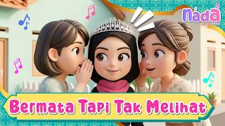 Bermata Tapi Tak Melihat - 4K - Lagu Anak Islami