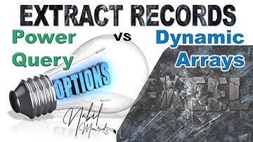 Power Query and Dynamic Arrays… The Excel Dream Team For Extracting Records