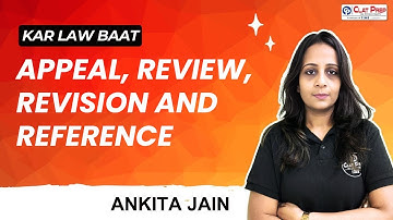 Appeal, Review, Reference & Revision #currentaffairs #clatprep #legaleducation