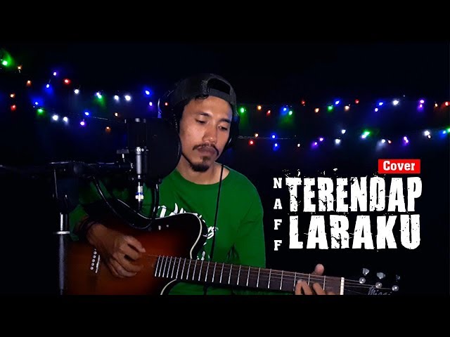 Naff - Terendap Laraku (Nawir Cover) class=