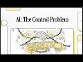 E18: AI The Control Problem