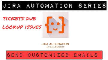 Jira Automation: Send Customized Email Notifications when Tickets are due #jira #atlassian #descript
