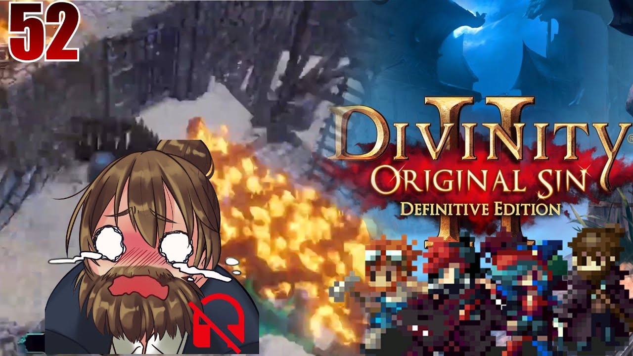 Audio Corruption Pain | Divinity Original Sin 2 Ep. 52 W/ Friends