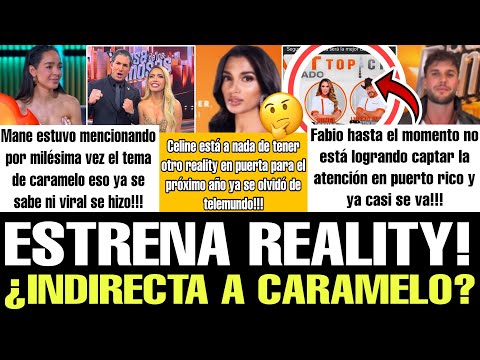 😱 CELINE ESTRENA REALITY! ¿INDIRECTA A CARAMELO? LA CASA DE LOS FAMOSOS EN VIVO TELEMUNDO
