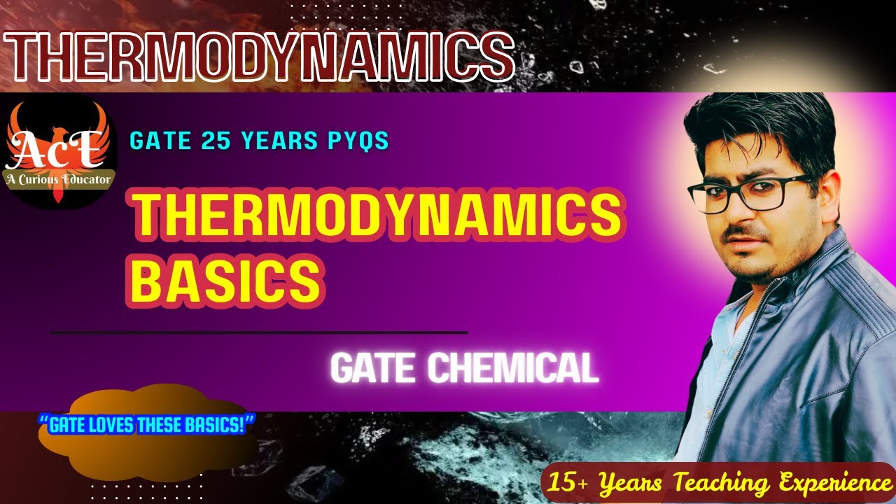 Thermodynamics Basics PYQs | Questions That Decide GATE Rank | GATE Chemical Engineering | ACE