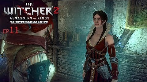 The Witcher 2 Assassins of kings - Episode 11 ( Path Iorveth )