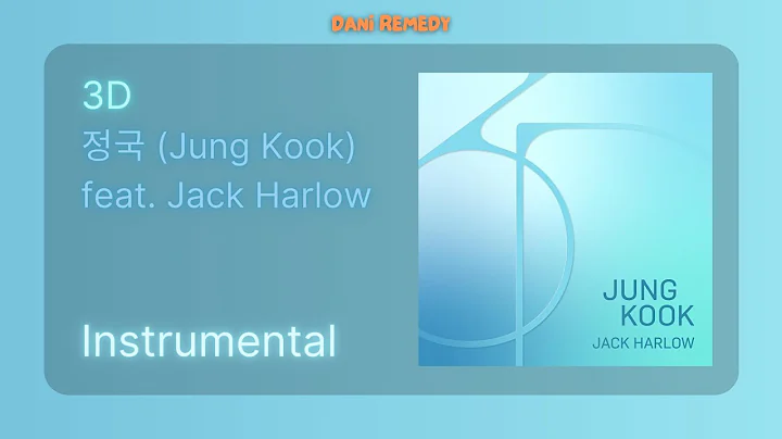 [INSTRUMENTAL] 정국 (Jung Kook) - 3D (feat. Jack Harlow)