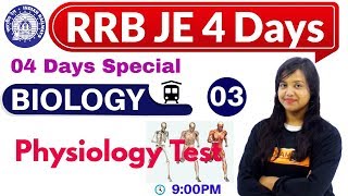 Class 03 ||#RRB JE 4 Days || BIOLOGY || by Amrita Maam || Physiolog...