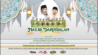 MASJID DARUSSALAM BERSHOLAWAT BERSAMA DR.KH.MOH.QOSIM,ST.,MSI & USTADZ FIRMAN ACHSANI