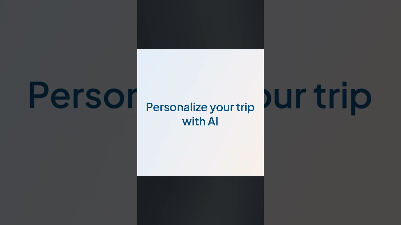 Make Your Next Trip Super Easy With AI