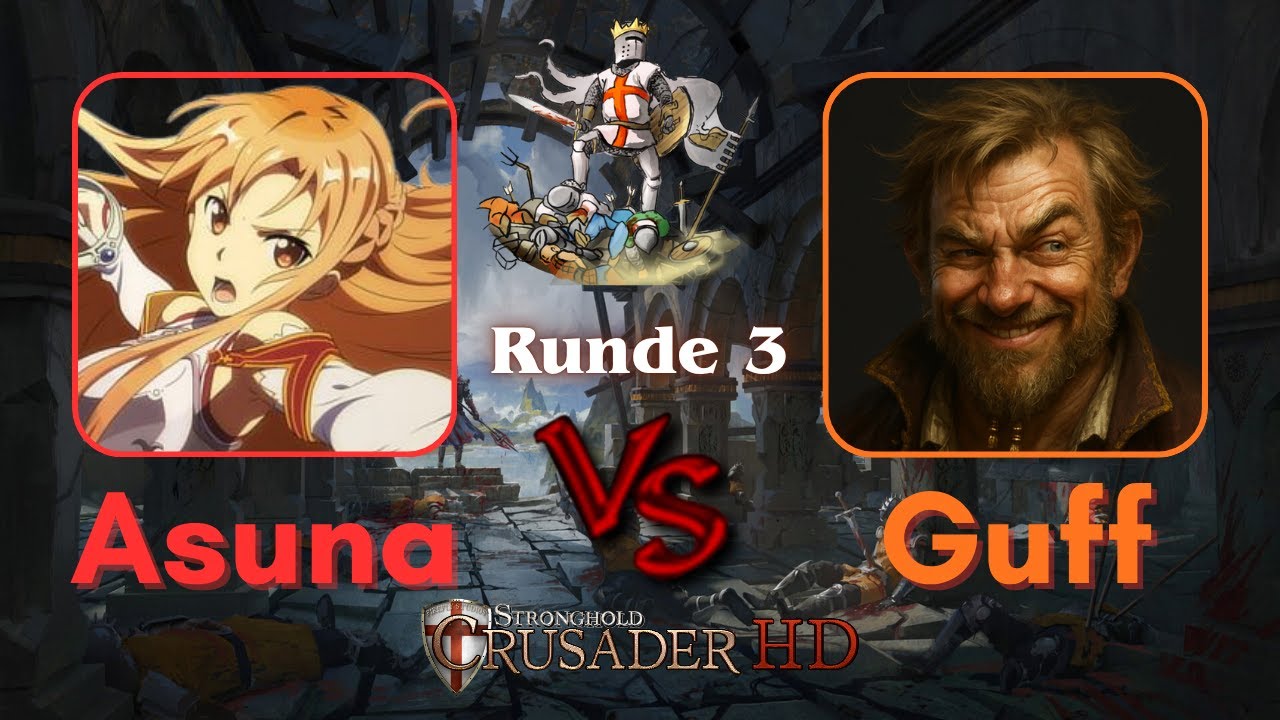 Ascension KI Turnier | Runde 3 | Asuna vs. Guff (Original Version) | Stronghold Crusader