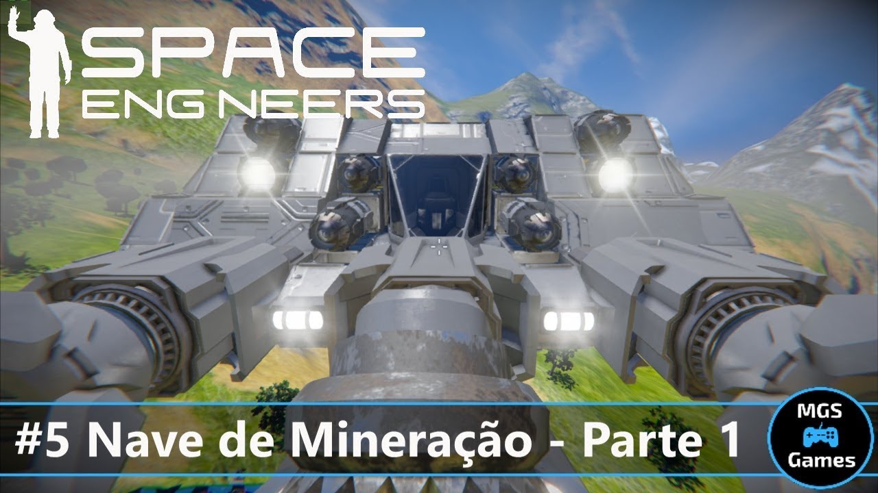 Space Engineers | Nave de mineração - parte 1 #05 - YouTube