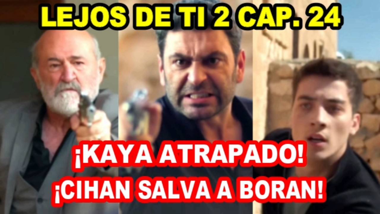 Lejos de Ti Temporada 2 Capitulo 24 Avance - Telemundo