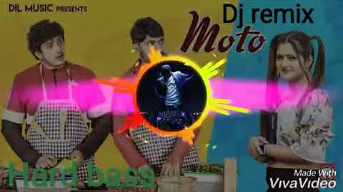 Moto song remix diler kharkiya  Ajay Hooda new song dj Remix  Moto song dj Remix diler