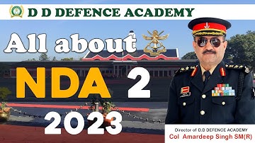 🔥All about NDA-2 2023 Age limit & Apply last date  By Col. Amardeep Singh 🔥| Crack NDA Free| SSB