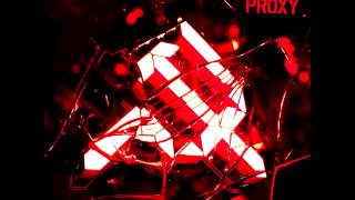 Proxy - Dance In Dark