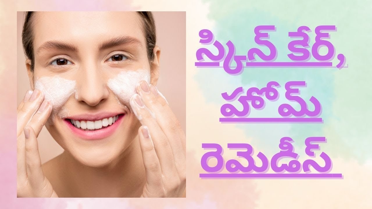 skin care home remedies for middle age in telugu YouTube