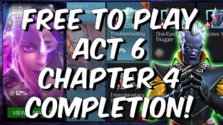 Free To Play Act 6 Chapter 4 Completion - Grandmaster Final Boss Fight - Marvel Contest of Champions