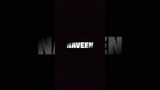 The Naveen Name Edit Comment Your Name 