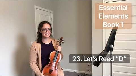 23. Let’s Read “D” (Essential Elements Book 1) play along