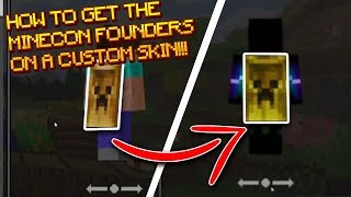 HOW TO GET THE MINECON FOUNDERS CAPE ON CUSTOM SKINS!!