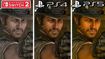 Red Dead Redemption 1 PS4 vs PS5 vs Nintendo Switch 2 Graphics Comparison
