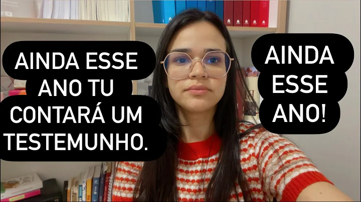Deus disse que Ainda esse ano tu contar um testemu...