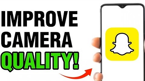 NEW! IMPROVE SNAPCHAT CAMERA QUALITY 2025!