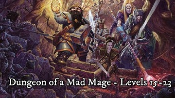 D&D Music - Dungeon of a Mad Mage - Levels 15-23 (Loop)